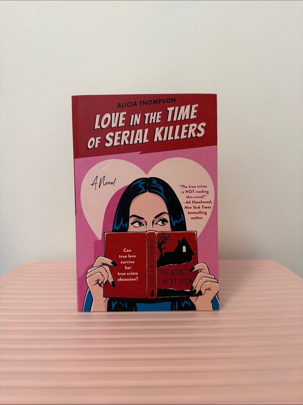 Alicia Thompson - Love in the Time of Serial Killers